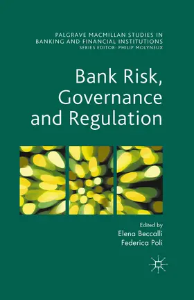 Beccalli / Poli |  Bank Risk, Governance and Regulation | eBook | Sack Fachmedien