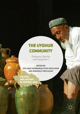 Ercilasun / Kurmangaliyeva Ercilasun |  The Uyghur Community | Buch |  Sack Fachmedien