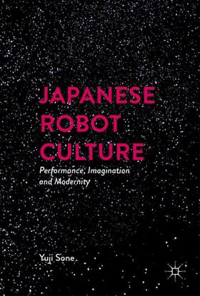 Sone |  Japanese Robot Culture | Buch |  Sack Fachmedien