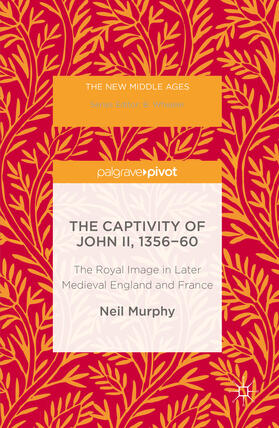 Murphy |  The Captivity of John II, 1356-60 | eBook | Sack Fachmedien