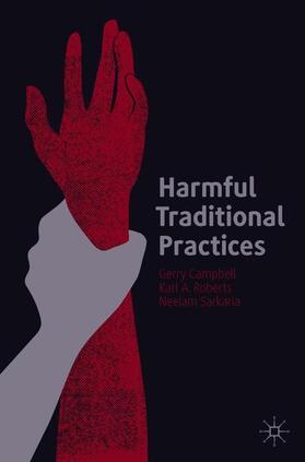 Campbell / Roberts / Sarkaria |  Harmful Traditional Practices | Buch |  Sack Fachmedien