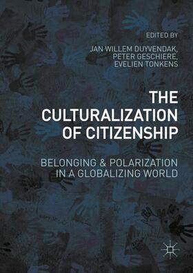 Duyvendak / Tonkens / Geschiere |  The Culturalization of Citizenship | Buch |  Sack Fachmedien