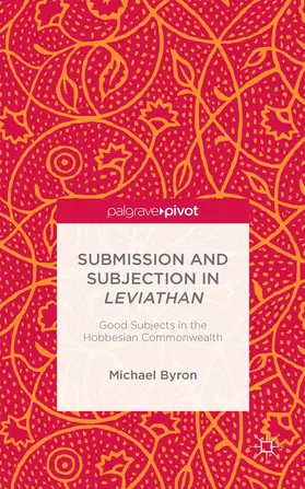 Byron |  Submission and Subjection in Leviathan | Buch |  Sack Fachmedien