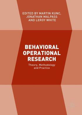 Kunc / White / Malpass |  Behavioral Operational Research | Buch |  Sack Fachmedien