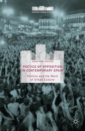 Snyder |  Poetics of Opposition in Contemporary Spain | Buch |  Sack Fachmedien