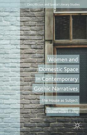 Soon |  Women and Domestic Space in Contemporary Gothic Narratives | Buch |  Sack Fachmedien