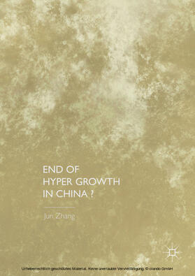 Zhang |  End of Hyper Growth in China? | eBook | Sack Fachmedien