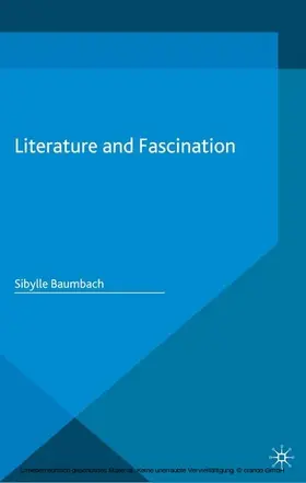 Baumbach | Literature and Fascination | E-Book | sack.de