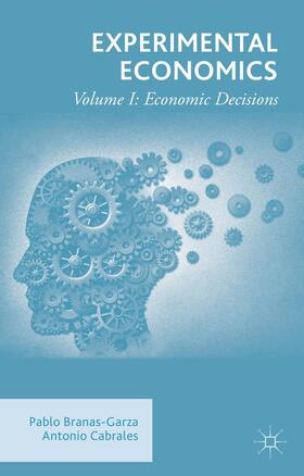 Branas-Garza / Cabrales |  Experimental Economics | Buch |  Sack Fachmedien