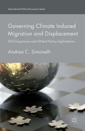 Simonelli / Graycar |  Governing Climate Induced Migration and Displacement | eBook | Sack Fachmedien