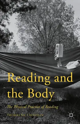 Mc Laughlin |  Reading and the Body | Buch |  Sack Fachmedien