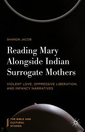 Jacob |  Reading Mary Alongside Indian Surrogate Mothers | Buch |  Sack Fachmedien