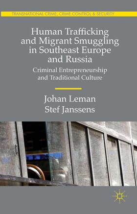 Leman / Janssens |  Human Trafficking and Migrant Smuggling in Southeast Europe and Russia | Buch |  Sack Fachmedien