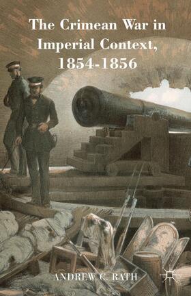 Rath |  The Crimean War in Imperial Context, 1854-1856 | Buch |  Sack Fachmedien