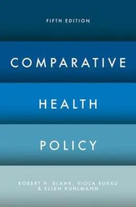 Blank / Burau / Kuhlmann |  Comparative Health Policy | eBook | Sack Fachmedien