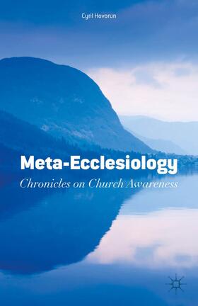 Hovorun |  Meta-Ecclesiology | Buch |  Sack Fachmedien