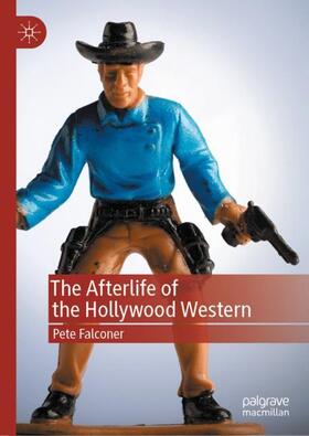 Falconer |  The Afterlife of the Hollywood Western | Buch |  Sack Fachmedien