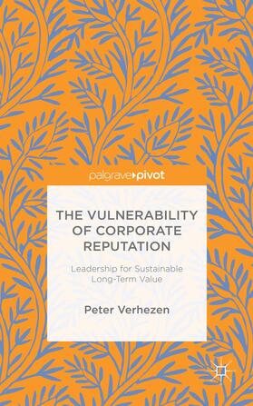 Verhezen |  The Vulnerability of Corporate Reputation | Buch |  Sack Fachmedien