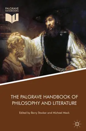 Mack / Stocker |  The Palgrave Handbook of Philosophy and Literature | Buch |  Sack Fachmedien