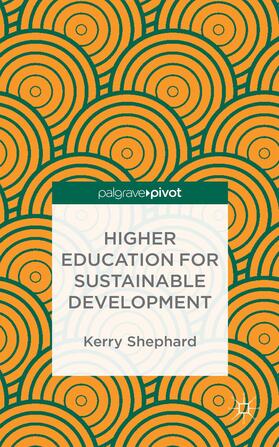Shephard |  Higher Education for Sustainable Development | Buch |  Sack Fachmedien