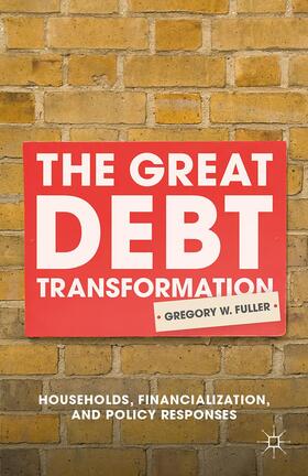 Fuller |  The Great Debt Transformation | Buch |  Sack Fachmedien