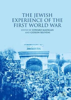 Reuveni / Madigan |  The Jewish Experience of the First World War | Buch |  Sack Fachmedien