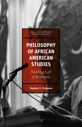 Ferguson |  Philosophy of African American Studies | Buch |  Sack Fachmedien