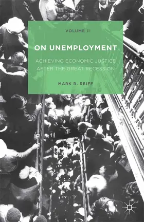 Reiff |  On Unemployment, Volume II | eBook | Sack Fachmedien