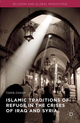 Zaman |  Islamic Traditions of Refuge in the Crises of Iraq and Syria | Buch |  Sack Fachmedien
