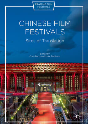 Berry / Robinson |  Chinese Film Festivals | eBook | Sack Fachmedien