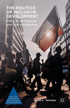 Teichman |  The Politics of Inclusive Development | Buch |  Sack Fachmedien