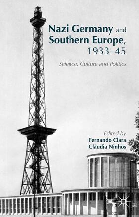 Clara / Ninhos / Loparo |  Nazi Germany and Southern Europe, 1933-45 | Buch |  Sack Fachmedien