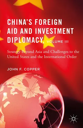 Copper |  China's Foreign Aid and Investment Diplomacy, Volume III | Buch |  Sack Fachmedien