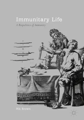 Brown |  Immunitary Life | Buch |  Sack Fachmedien