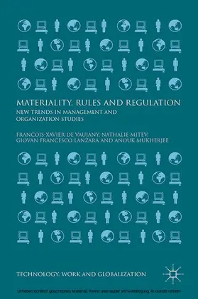 Lanzara / de Vaujany / Mitev |  Materiality, Rules and Regulation | eBook | Sack Fachmedien