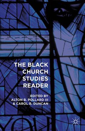 Pollard / Duncan |  The Black Church Studies Reader | Buch |  Sack Fachmedien