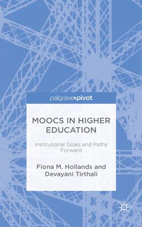 Hollands / Tirthali |  Moocs in Higher Education | Buch |  Sack Fachmedien