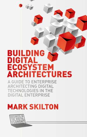 Skilton |  Building Digital Ecosystem Architectures | Buch |  Sack Fachmedien
