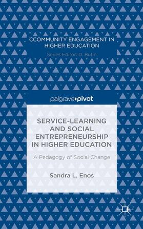 Enos |  Service-Learning and Social Entrepreneurship in Higher Education | Buch |  Sack Fachmedien