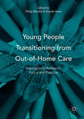 Snow / Mendes |  Young People Transitioning from Out-of-Home Care | Buch |  Sack Fachmedien