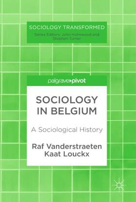 Vanderstraeten / Louckx |  Sociology in Belgium | Buch |  Sack Fachmedien