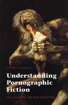 Nussbaum |  Understanding Pornographic Fiction | Buch |  Sack Fachmedien