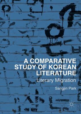 Park |  A Comparative Study of Korean Literature | Buch |  Sack Fachmedien