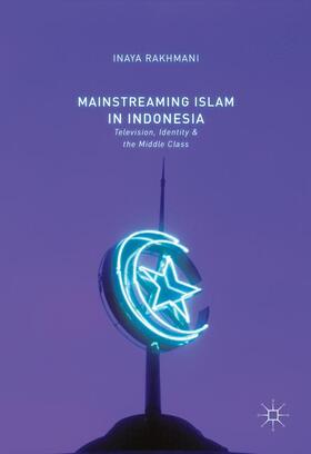 Rakhmani |  Mainstreaming Islam in Indonesia | Buch |  Sack Fachmedien