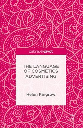 Ringrow |  The Language of Cosmetics Advertising | Buch |  Sack Fachmedien