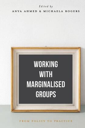 Ahmed / Rogers |  Working with Marginalised Groups | Buch |  Sack Fachmedien