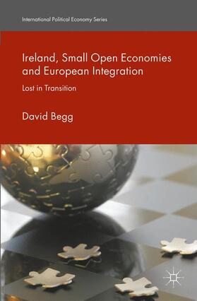 Begg |  Ireland, Small Open Economies and European Integration | Buch |  Sack Fachmedien