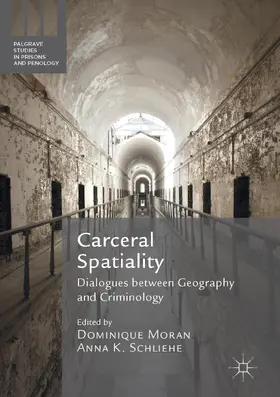 Moran / Schliehe | Carceral Spatiality | E-Book | sack.de