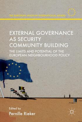 Rieker |  External Governance as Security Community Building | Buch |  Sack Fachmedien