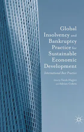 Economic Council / Cohen / Hajjiri |  Global Insolvency and Bankruptcy Practice for Sustainable Economic Development | Buch |  Sack Fachmedien